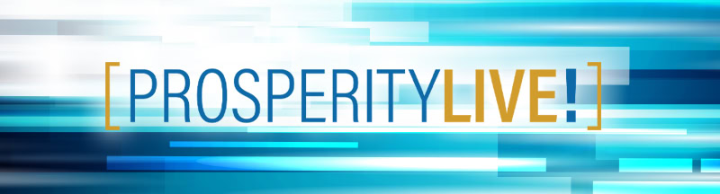 Prosperity Live!