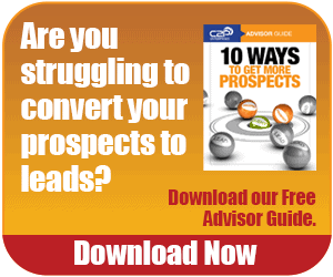 Download our free Advisor Guide: 10 Ways to Get More Prospects