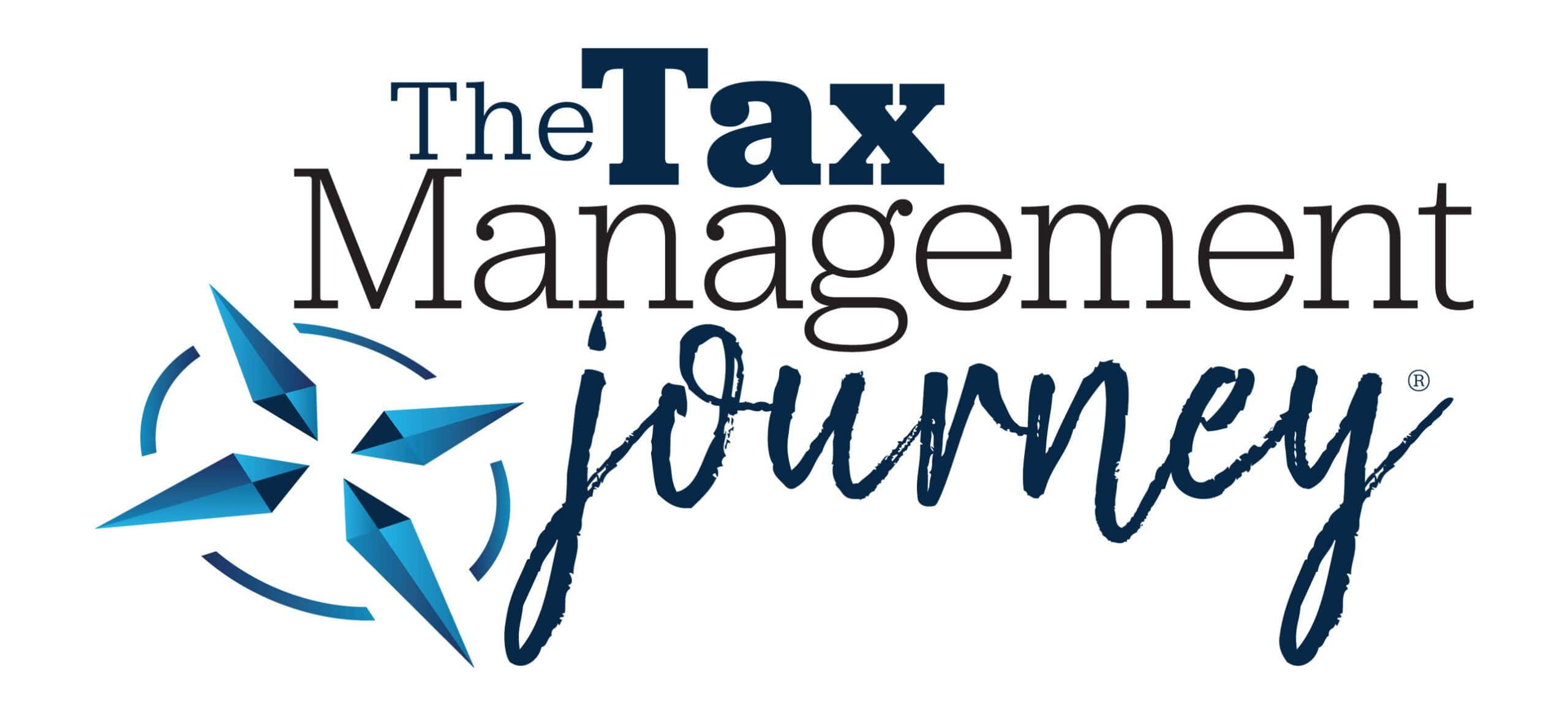 The Tax Management Journey®